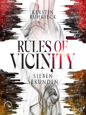 cover image of Sieben Sekunden--Rules of Vicinity, Band 1